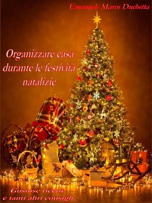cover image of Organizzare casa durante le festività natalizie